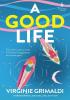 Detail titulu A Good Life: A No 1 International Bestseller