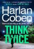 Detail titulu Think Twice: From the #1 bestselling creator of the hit Netflix series Fool Me Once