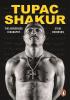 Detail titulu Tupac Shakur: The first and only Estate-authorised biography of the legendary artist