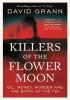 Detail titulu Killers of the Flower Moon: Oil, Money, Murder and the Birth of the FBI