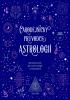 Detail titulu Čarodějnický průvodce astrologií - Spirituální návod, jak využít astrologii ve svůj prospěch