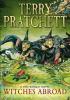 Detail titulu Witches Abroad: (Discworld Novel 12)