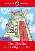 Detail titulu Ladybird Readers Level 3 - Roald Dahl - The Giraffe, the Pelly and Me (ELT Graded Reader)