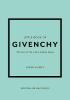 Detail titulu Little Book of Givenchy: The story of the iconic fashion house