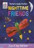 Detail titulu The Very Lonely Firefly´s Nighttime Friends: A Touch-and-Feel Book