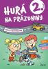 Detail titulu Hurá na prázdniny pro 2. ročník