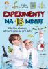 Detail titulu Experimenty na 15 minut - Zážitková věda a tvůrčí pokusy pro děti