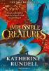 Detail titulu Impossible Creatures: INSTANT SUNDAY TIMES BESTSELLER