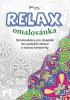 Detail titulu Relax omalovánka - Omalovánka pro dospělé na uvolnění stresu a rozvoj kreativity