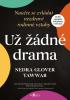 Detail titulu Už žádné drama - Naučte se zvládat nezdravé rodinné vztahy