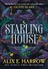 Detail titulu Starling House: The perfect dark, Gothic fairytale and a Reese Witherspoon Book Club Pick