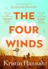 Detail titulu The Four Winds: The Number One Bestselling Richard & Judy Book Club Pick