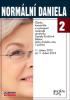 Detail titulu Normální Daniela 2 - Články, komentáře a vystoupení nezávislé senátorky Daniely Kovářové během jejího druhého roku v politice. 11. duben 2023 až 11. duben 2024