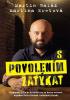 Detail titulu S povolením zatýkat - Vzpomínky elitního kriminalisty na kauzu metanol, napadení Petry Kvitové i odložené případy