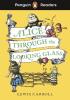 Detail titulu Penguin Readers Level 3: Alice Through the Looking Glass