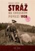 Detail titulu Stráž na chodském pomezí 1938