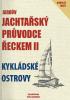 Detail titulu Jardův jachtařský průvodce Řeckem II. - Kykládské ostrovy