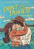 Detail titulu Done and Dusted: The must-read, small-town romance and TikTok sensation!