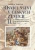 Detail titulu Osvícenství v českých zemích II. Formování veřejnosti a informační revoluce (1740-1792)