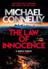 Detail titulu The Law of Innocence: The Blockbuster Bestselling Lincoln Lawyer Thriller