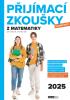 Detail titulu Přijímací zkoušky nanečisto z matematiky pro žáky 9. ročníků ZŠ (2025)