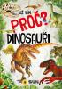 Detail titulu Už vím proč? Dinosauři