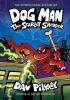 Detail titulu Dog Man: The Scarlet Shedder (Dog Man #12) (PB)