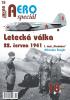 Detail titulu AEROspeciál 18 Letecká válka 22.června 1941, 1. část Předehra