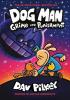 Detail titulu Dog Man 9: Grime and Punishment: from the bestselling creator of Captain Underpants