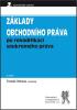 Detail titulu Základy obchodního práva po rekodifikaci soukromého práva