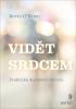 Detail titulu Vidět srdcem - Praktická duchovní cvičení