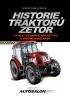 Detail titulu Historie traktorů Zetor - Vývoj, technika, prototypy a unifikované řady