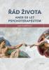 Detail titulu Řád života aneb 50 let psychoterapeutem