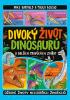 Detail titulu Divoký život dinosaurů a dalších pravěkých zvířat - Úžasné životy nejstarších živočichů