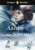 Detail titulu Penguin Readers Level 5: Ashes in the Snow (ELT Graded Reader)