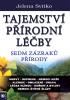 Detail titulu Tajemství přírodní léčby - Sedm zázraků přírody