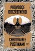 Detail titulu Průvodce obezřetného cestovatele Pustinami
