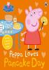 Detail titulu Peppa Pig: Peppa Loves Pancake Day