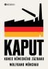 Detail titulu Kaput - Konec německého zázraku
