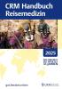 Detail titulu CRM Handbuch Reisemedizin 2025