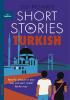 Detail titulu Short Stories in Turkish for Beginners