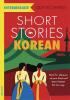 Detail titulu Short Stories in Korean for Intermediate Learners