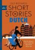 Detail titulu Short Stories in Dutch for Beginners