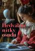 Detail titulu Hedvábné nitky osudu