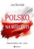 Detail titulu Polsko na rozcestí - Politické dějiny 1981-2024