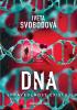 Detail titulu DNA - Spravedlnost existuje
