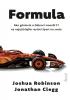Detail titulu Formula - Ako géniovia a šialenci zmenili F1 na najrýchlejšie rastúci šport na svete (slovensky)