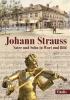 Detail titulu Johann Strauss - Vater und Sohn in Wort und Bild