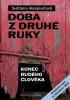Detail titulu Doba z druhé ruky - Konec rudého člověka