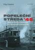 Detail titulu Popeleční středa ´45 - Nálet na Prahu 14. února 1945 ve vzpomínkách a fotografiích